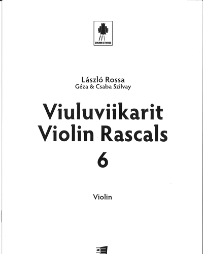 Colourstrings Violin ABC: Violin Rascals, Book 6 — László Rossa