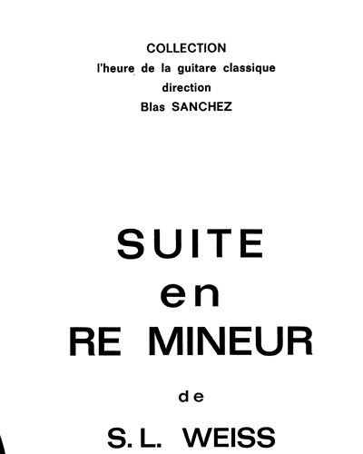 Suite in D minor — 西尔维厄斯·利奥波德·魏斯