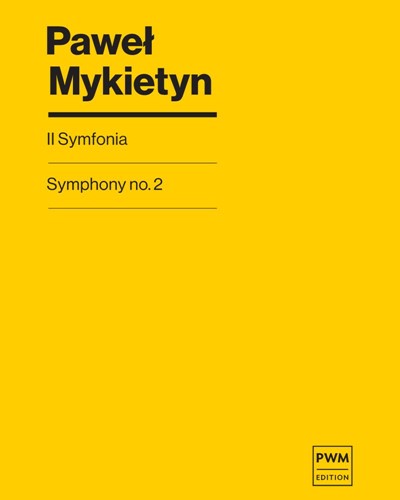 Symphony No. 2 — Paweł Mykietyn