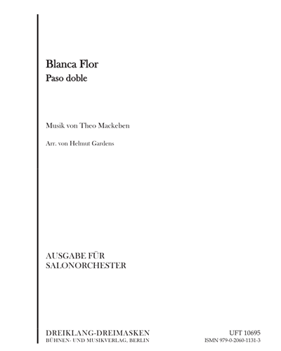 Blanca flor (Paso doble) — Theo Mackeben