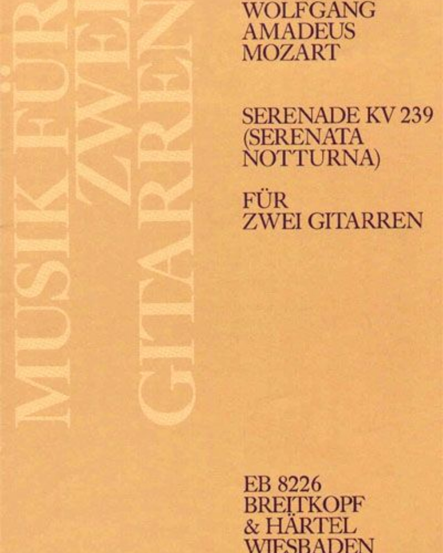 Serenade in D major, K. 239 — Wolfgang Amadeus Mozart