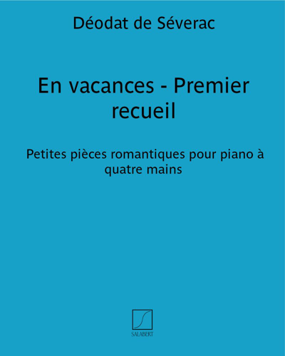En vacances - Premier recueil — 德奥达·德·塞弗拉克