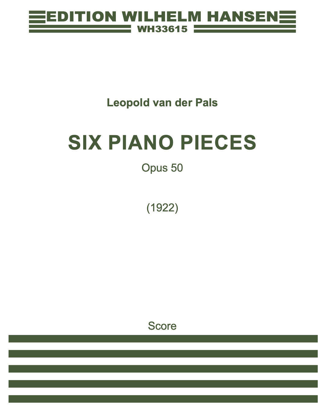Six Piano Pieces, op. 50 — Leopold van der Pals