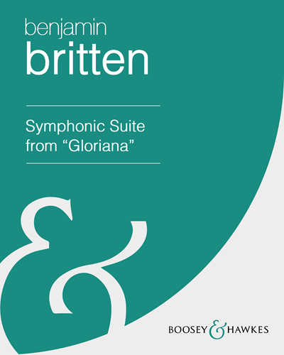 Symphonic Suite from 'Gloriana', op. 53a — 布里顿