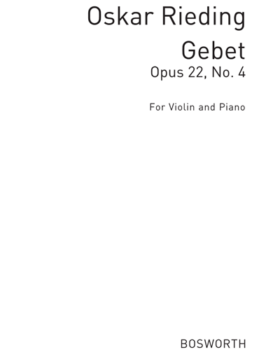 Gebet for Violin and Piano, Op. 22 No. 4 — 里丁