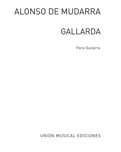 Gallarda — Alonso de Mudarra