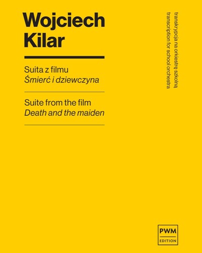 Suite from the Film "Death and the Maiden" — Wojciech Kilar