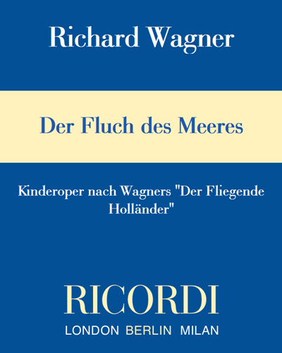 Der Fluch des Meeres — 瓦格纳
