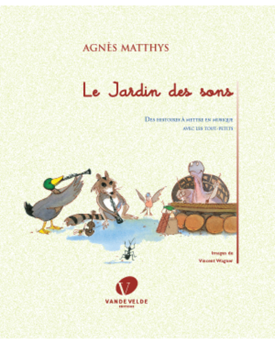 Le Jardin des Sons — Matthys Agnès
