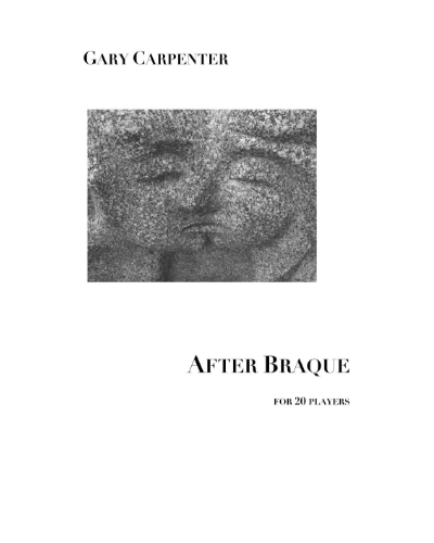 After Braque — Gary Carpenter