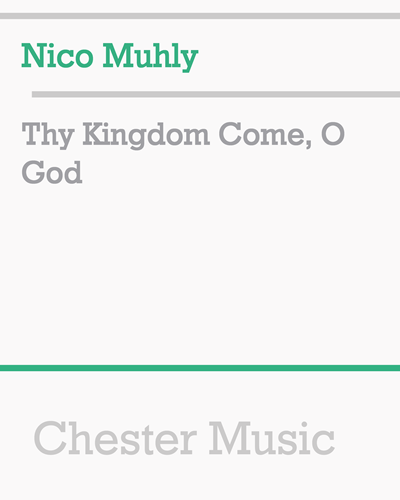 Thy Kingdom Come, O God — 尼科·穆利