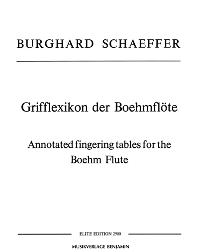 Annotated Fingering Tables for the Boehm Flute — Burghard Schaeffer