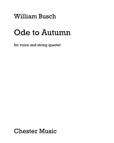 Ode to Autumn — William Busch