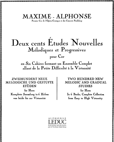 Two Hundred New Melodic and Gradual Studies for Horn — Maxime Alphonse