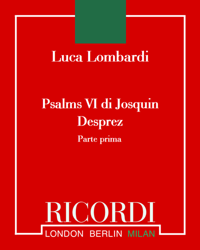 Psalms VI (After Josquin Desprez) — Luca Lombardi