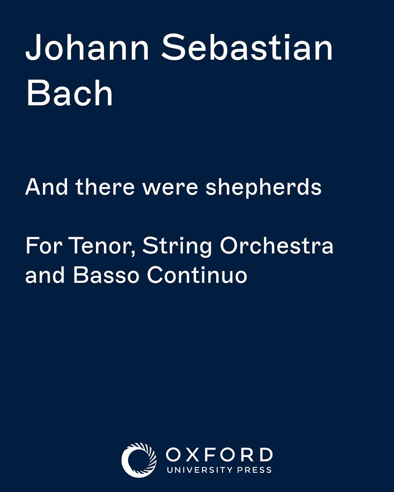 And there were shepherds — Johann Sebastian Bach