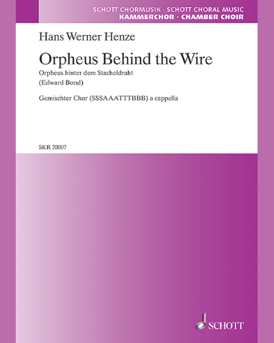 Orpheus Behind the Wire — 亨策