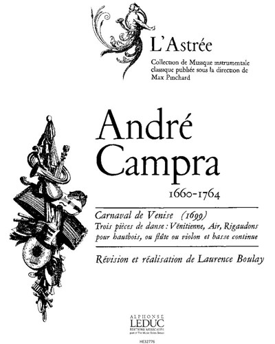 Venitienne - Air - Riguadons (Extracts from 'Carnaval de Venise') — 安德烈·坎普拉