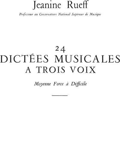 24 Dictées musicales à 3 voix — Jeanine Rueff