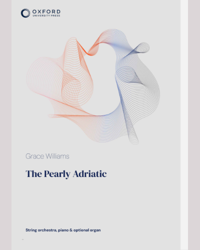 The Pearly Adriatic — Grace Williams