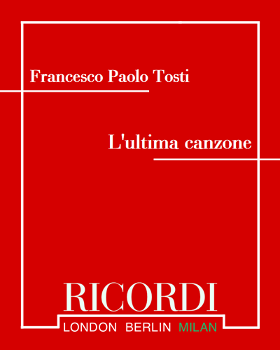 L'ultima canzone — 托斯蒂
