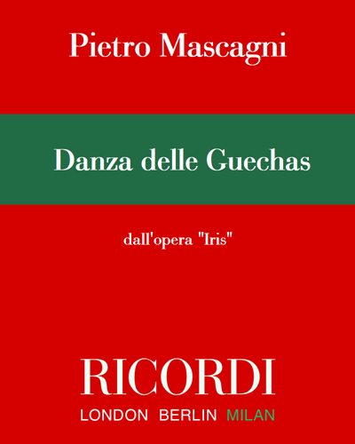 Danza delle Guechas (from 'Iris') — 马斯卡尼