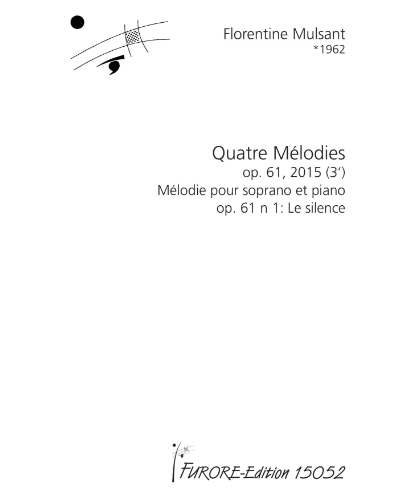 Le Silence, op. 61 No. 1 (from 'Quatre Mélodies, op. 61') — Florentine Mulsant