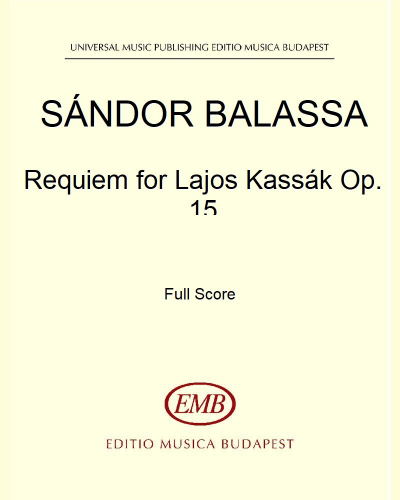 Requiem for Lajos Kassák op. 15 — Sándor Balassa