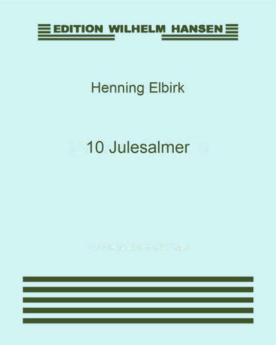 Ten Christmas Carols — Henning Elbirk