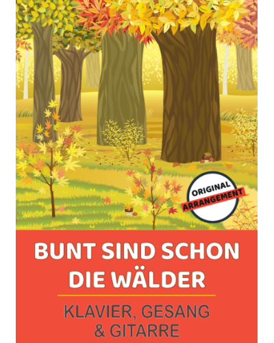 Bunt sind schon die Wälder — 传统