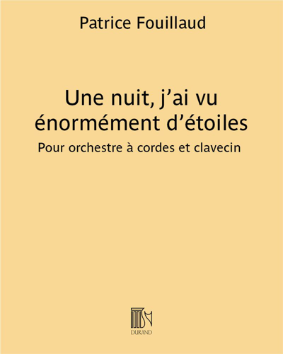 Une nuit, j'ai vu énormément d'étoiles — Patrice Fouillaud