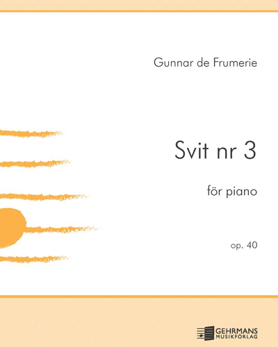 Suite No. 3 — Gunnar de Frumerie