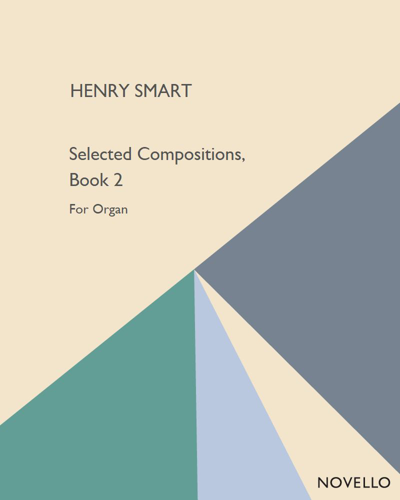 Smart Selected Compositions, Book 2 — Henry Smart