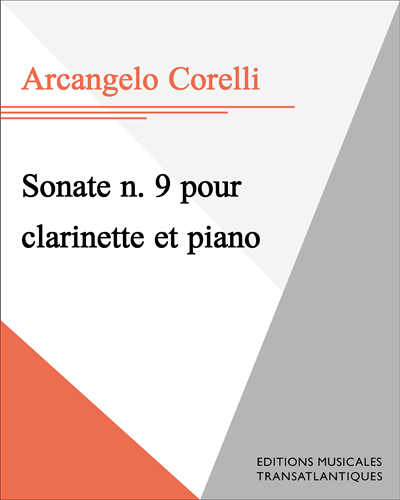 Sonate n. 9 pour clarinette et piano — Arcangelo Corelli
