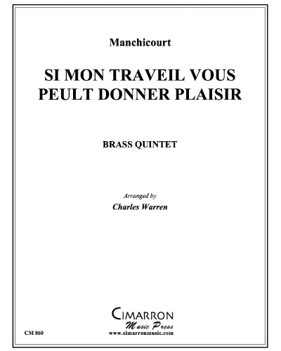 Si mon Traveil vous peult donner plaisir — Pierre de Manchicourt