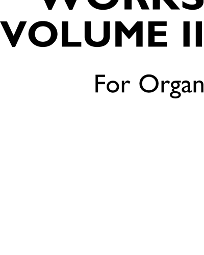 Complete Organ Works, Vol. 2 — Felix Mendelssohn Bartholdy