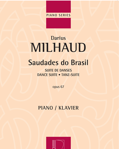 Saudades do Brasil, op. 67 — Darius Milhaud