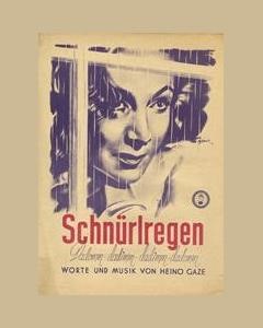 Schnürlregen — Heino Gaze
