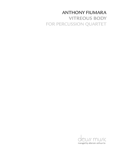 Vitreous Body — Anthony Fiumara