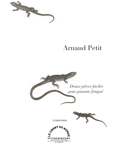 Twelve Easy Pieces for Tired Pianist — Arnaud Petit