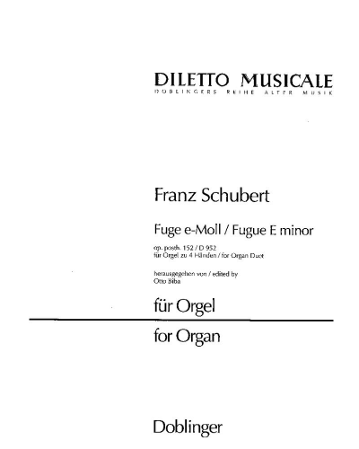 Fugue in E minor for Organ 4 Hands — 舒伯特