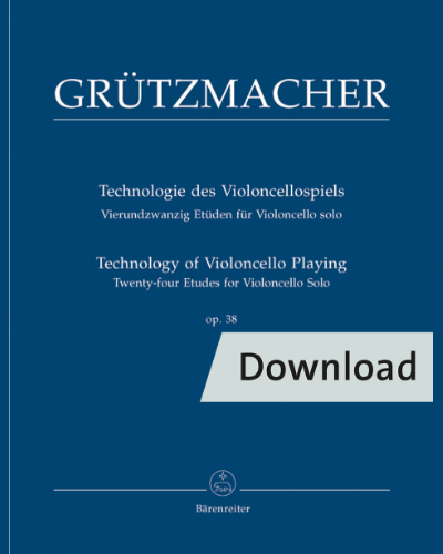 Technology of Violoncello Playing for Violoncello Solo op. 38 — Friedrich Grützmacher