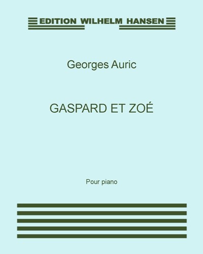 Gaspard et Zoé — Georges Auric