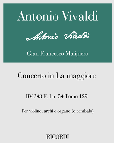 Concerto in La maggiore RV 348 F. I n. 54 Tomo 129 — Antonio Vivaldi