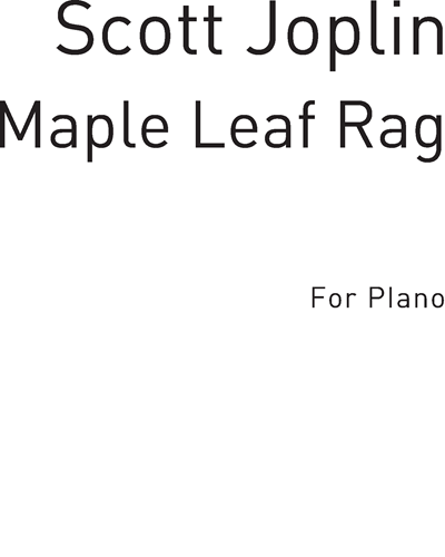 Maple Leaf Rag — 乔普林