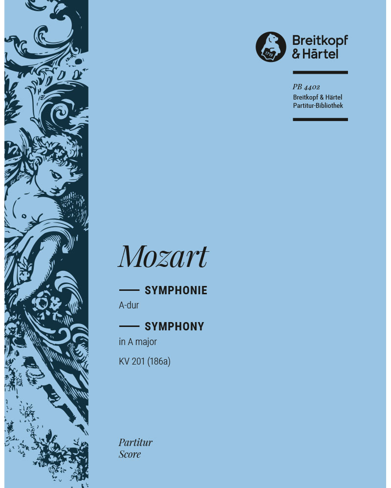 Symphony [No. 29] in A major, K. 201 (186a) — Wolfgang Amadeus Mozart