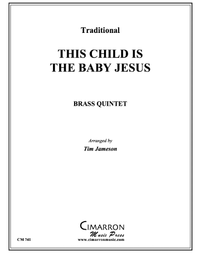 This Child is the Baby Jesus — Traditional