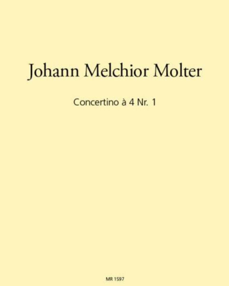 Concertino No. 1 for 4 Instruments — Johann Melchior Molter