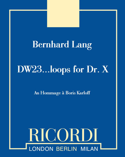 Differenz / Wiederholung 23 ..... Loops for Dr. X — Bernhard Lang