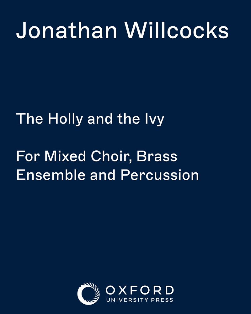 The Holly and the Ivy — Jonathan Willcocks